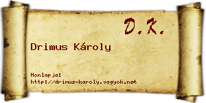 Drimus Károly névjegykártya